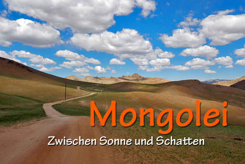 Mongolei